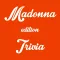 You Think You Know Me? Madonna Edition Trivia Quiz