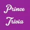 You Think You Know Me? Trivia for Prince