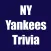 You Think You Know Us? NY Yankees Edition Trivia Quiz