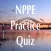 NPPE Practice Quiz