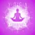 Yoga Relaxation Sound Therapy for Mind and Soul