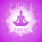 Yoga Relaxation Sound Therapy for Mind and Soul