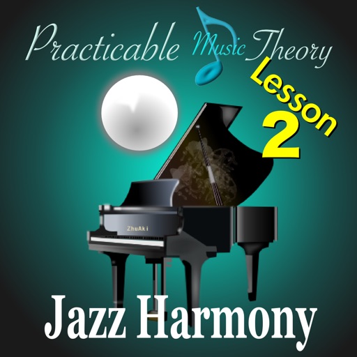 Jazz Harmony Lesson 2 Jazz Harmony Lesson 2
