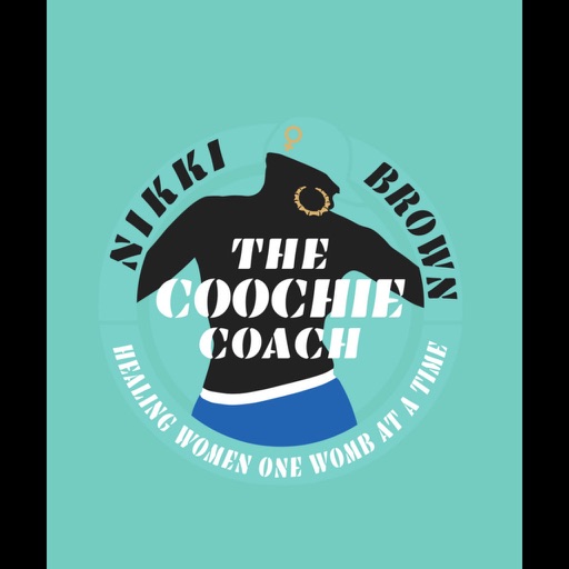 The Coochie Coach Official App The Coochie Coach Official App