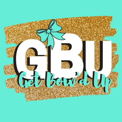 Get Bow'd Up Get Bow'd Up