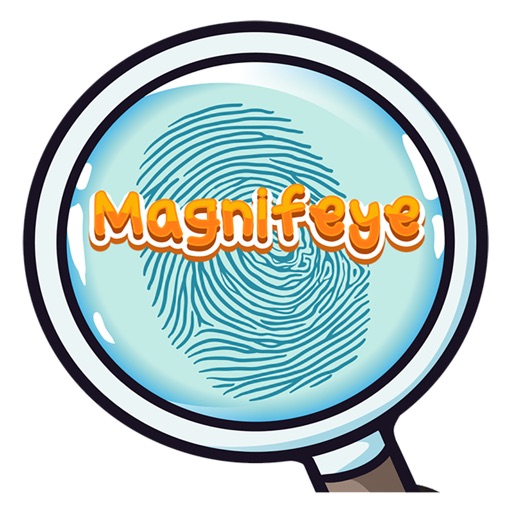 Magnifeye. Magnifeye.