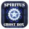 Spiritus Ghost Box