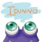 Idunno