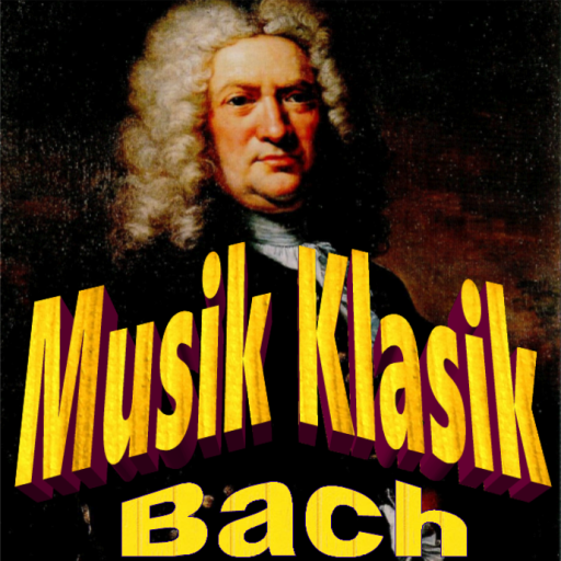 Musik Klasik Bach Offline Musik Klasik Bach Offline