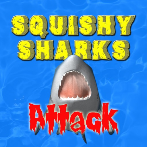 Squishy Sharks Attack Squishy Sharks Attack