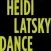 Heidi Latsky Dance