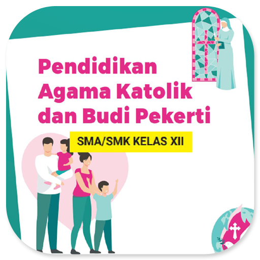 Agama Katolik Kelas 12 Merdeka
