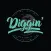 Diggin'- Dig It. Dance It.