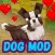 Dog Mod