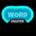 WordMASTER Challenge
