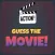 Guess The Movie!