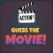 Guess The Movie!