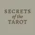 Secrets of the Tarot
