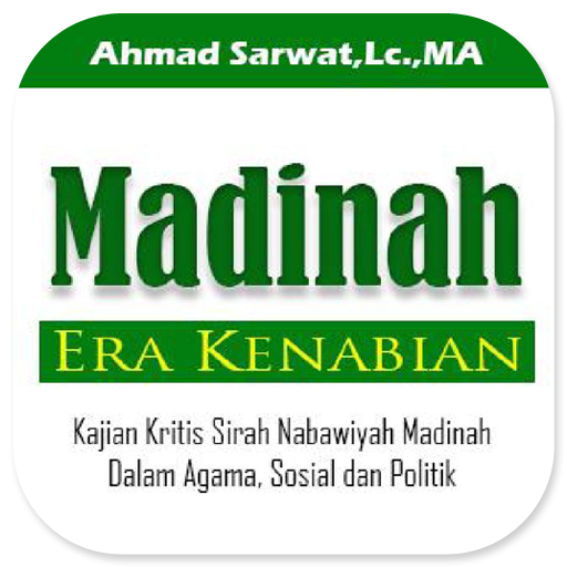 Madinah Era Kenabian