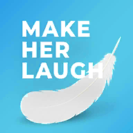 Make Her Laugh Make Her Laugh