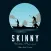 Skinny water