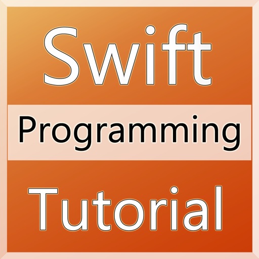 Tutorial for Swift Programming Tutorial for Swift Programming