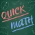 The Quick-Math