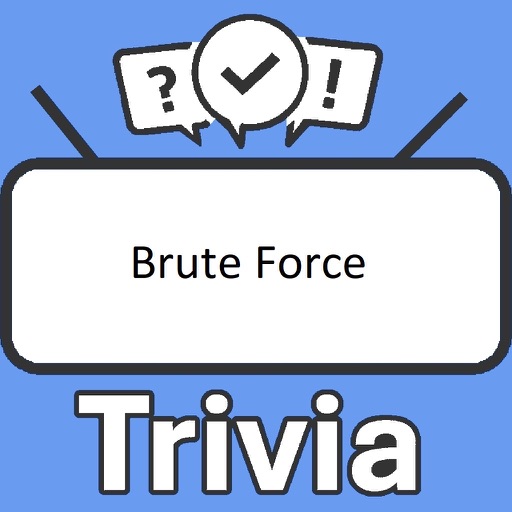 Brute Force Trivia