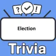 Election 2 Trivia