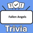 Fallen Angels Trivia Fallen Angels Trivia