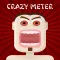 Crazy Meter