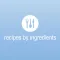 Recipes by Ingredients
