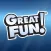 Great Fun