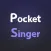 Pocket Singer - My OC sings！