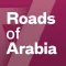 Roads of Arabia Multimedia Tour