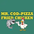 Mr Cod-Pizza Fried Chicken