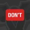Don't