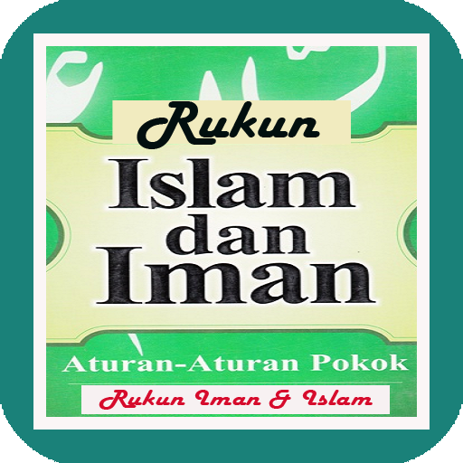 Rukun Islam & Iman