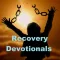 Addiction Recovery Devotionals