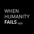 When Humanity Fails