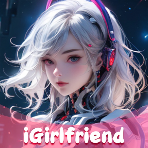 iGirlfriend:Role Play Dialogue iGirlfriend:Role Play Dialogue