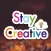 Stay Creative
