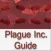 Complete Guide For Plague Inc.