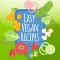 Easy Vegan Recipes