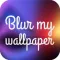 Blur My Wallpapers - Custom Your Background & Lock Screen on iPhone