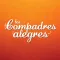 Los compadres alegres