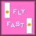 FlyFast