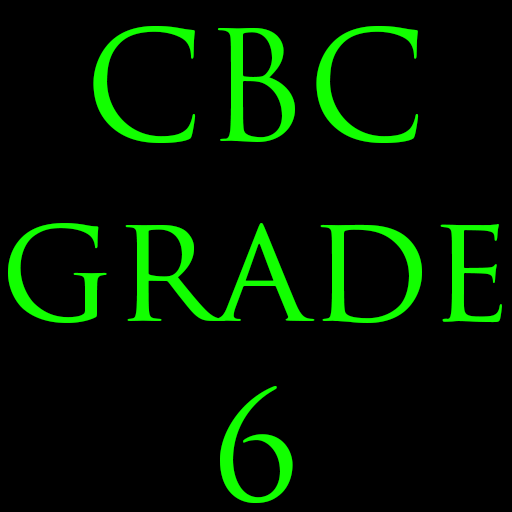 CBC Grade 6 Exam Papers CBC Grade 6 Exam Papers