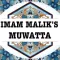 Imam Malik's Muwatta-Sahih Hadith Authentic Saying