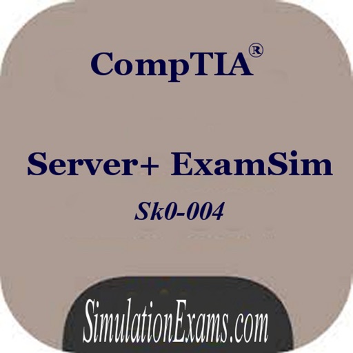Exam Simulator For Server+ Exam Simulator For Server+